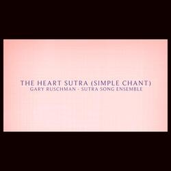 The Heart Sutra (Simple Chant)