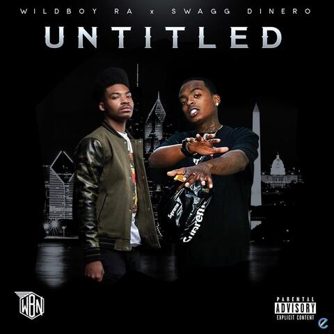 Untitled (feat. Swagg Dinero)