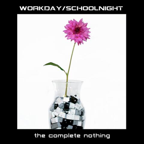 The Complete Nothing