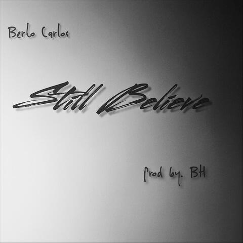 Still Believe