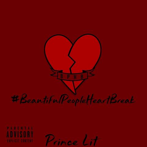 Beautiful People Heart Break