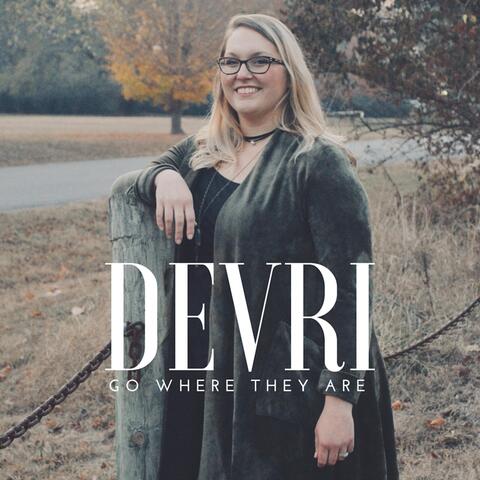 Go Where They Are