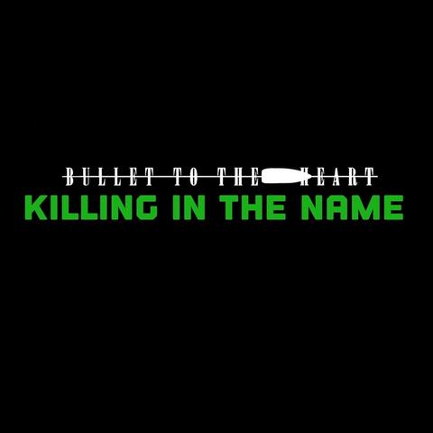 Killing in the Name