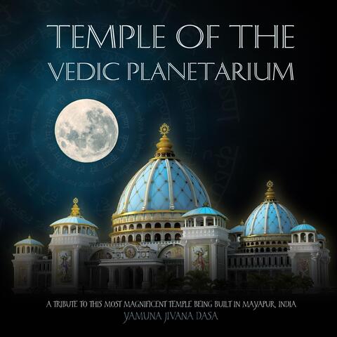 Temple of the Vedic Planetarium