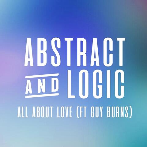 All About Love (feat. Guy Burns)