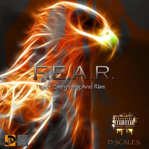 F.E.A.R. (Face Everything and Rise)