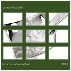 Have You Built Yourself Well