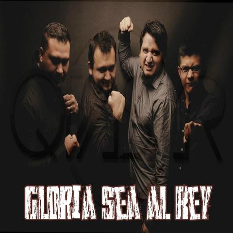 Gloria Sea al Rey