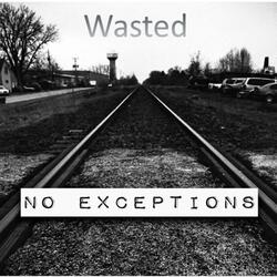 Wasted
