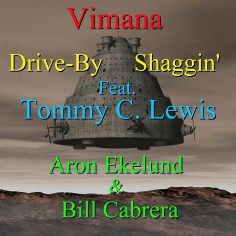 Drive-by Shaggin’ (feat. Tommy C. Lewis)