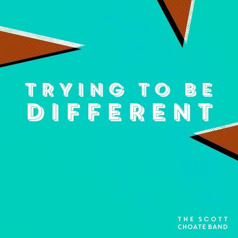 Trying to Be Different
