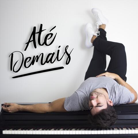 Até Demais