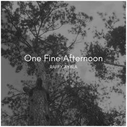 One Fine Afternoon