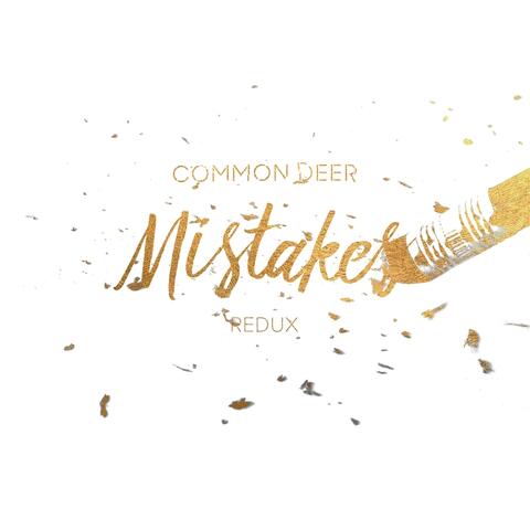 Mistakes (Redux)