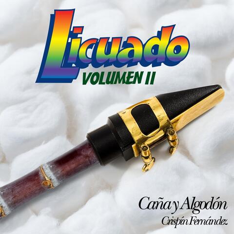 Licuado, Vol. II
