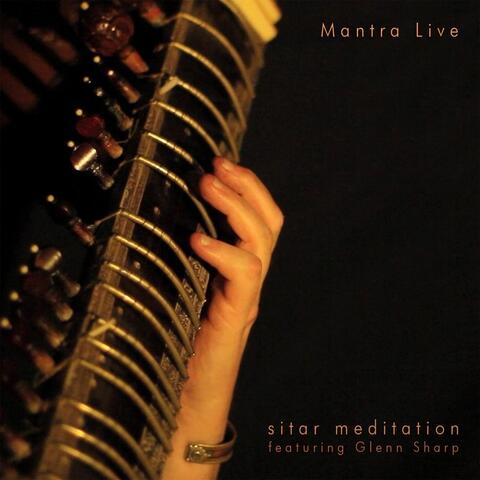 Sitar Meditation (feat. Glenn Sharp)