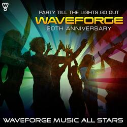 Waveforge 20th Anniversary (Party Till the Lights Go Out)