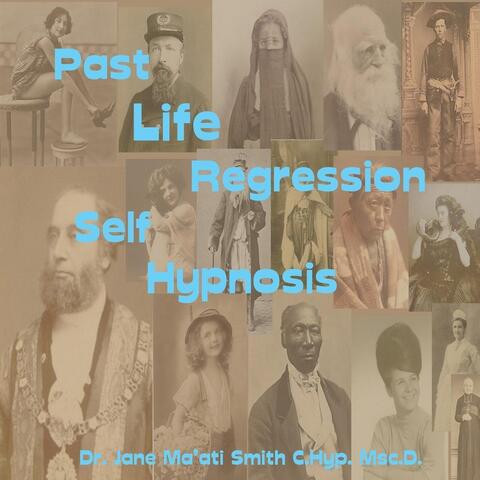 Past Life Regression Self Hypnosis