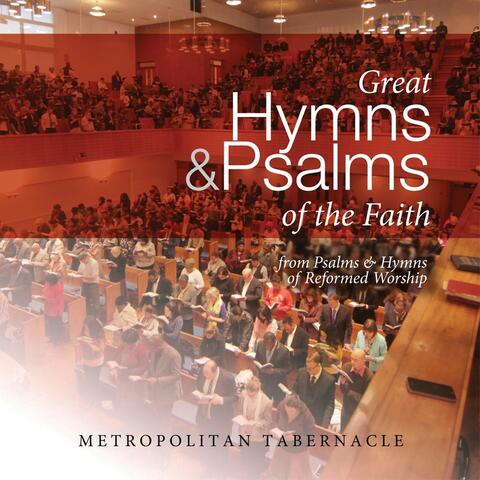 Great Hymns & Psalms of the Faith