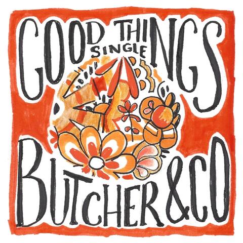 Good Things - Single