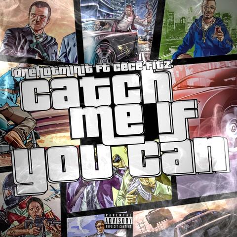 Catch Me If You Can (feat. CeCe Fitz)