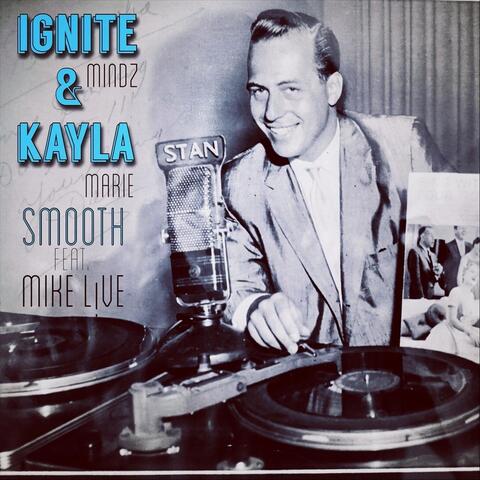 Smooth (feat. Kayla Marie & Mike L!ve)