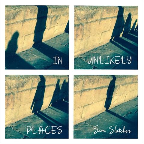 In Unlikely Places - EP