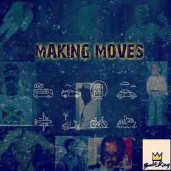 Making Moves (feat. Gavin Graham)