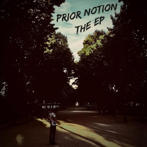 Prior Notion the EP