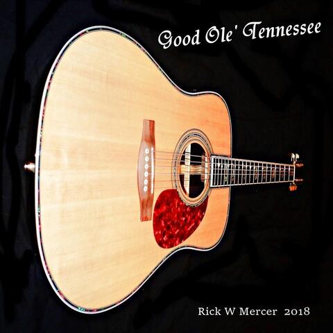 Good Ole' Tennessee