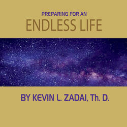 Preparing for an Eternal Life