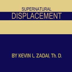 Supernatural Displacement