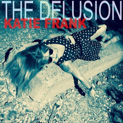 The Delusion