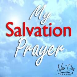 My Salvation Prayer
