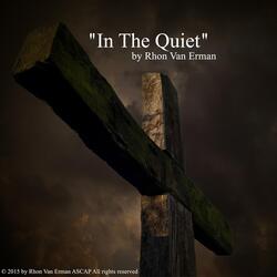 In the Quiet