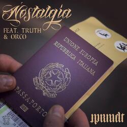 Nostalgia (feat. Truth & Orco)