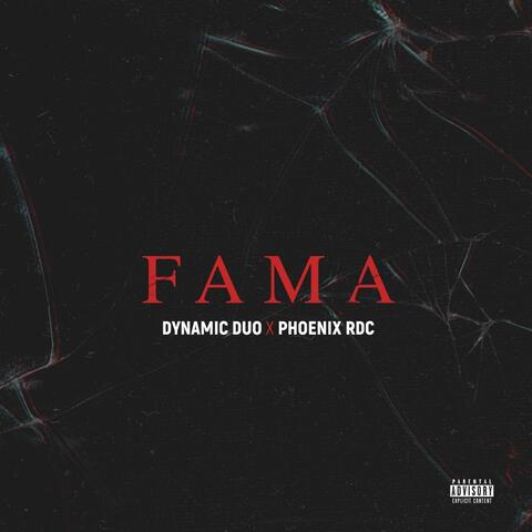Fama (feat. Phoenix RDC)