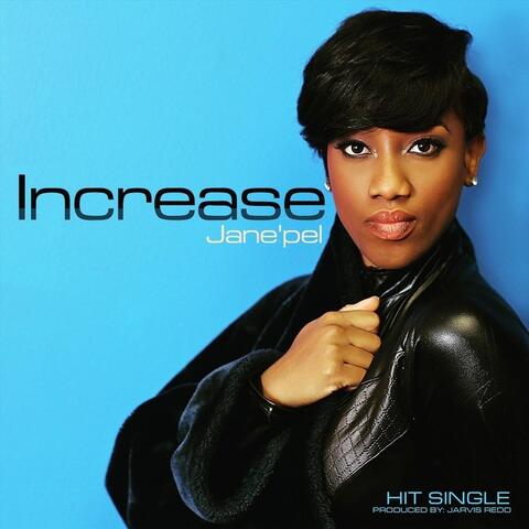 Increase