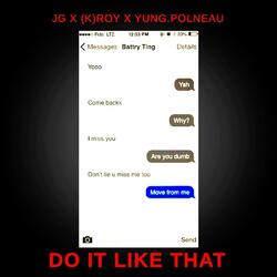 Do It Like That (feat. JG & Yung Polneau)
