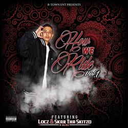 We Don’t Fuck Wit Suckaz (feat. Lil E)