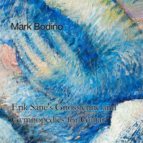 Erik Satie's Gnossienne and Gymnopedies for Guitar