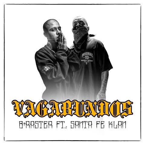 B-Raster & Santa Fe Klan