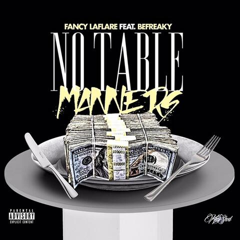 No Table Manners (feat. BeFreaky)