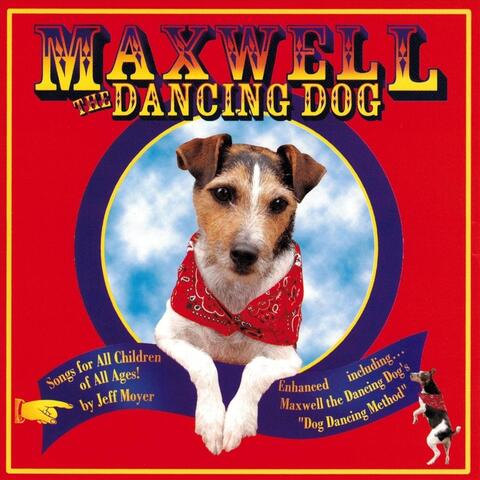 Maxwell the Dancing Dog