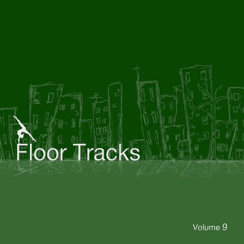 Floor Tracks, Vol. 9