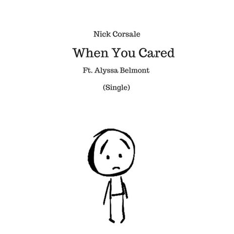 When You Cared (feat. Alyssa Belmont)