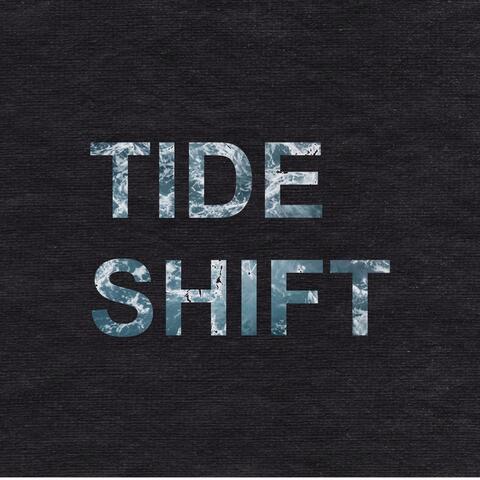 Tide Shift