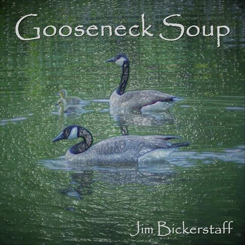 Gooseneck Soup