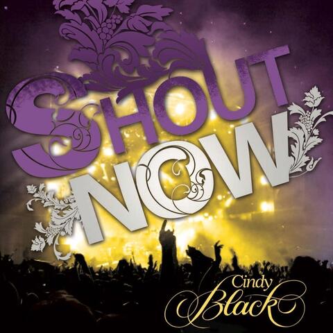 Shout Now
