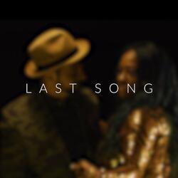 Last Song (feat. Tiffany T'zelle)